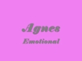 Emotional - Agnes