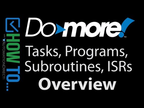 BRX Do-more Designer Tasks, Programs, Subroutines & ISR from AutomationDirect