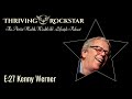 Thriving Rockstar E:27 Kenny Werner