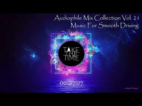 Audiophile Mix Collection Vol. 21 For Smoot Driving