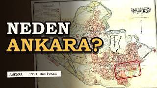 Başkent Neden İstanbul Değil de Ankara Oldu?