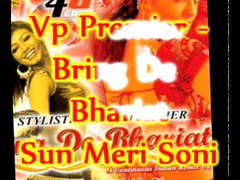 Vp Premier - Sun Meri Soni - Bring De Bhariat