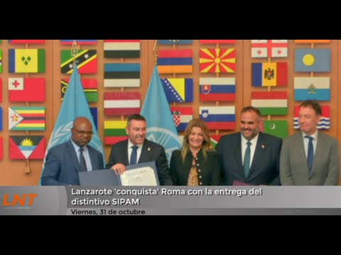 Lanzarote 'conquista' Roma con la entrega del distintivo SIPAM