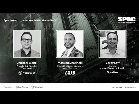 SPACS: Michael Weisz and Massimo Marinelli - Investment World’s View on SPAC’s