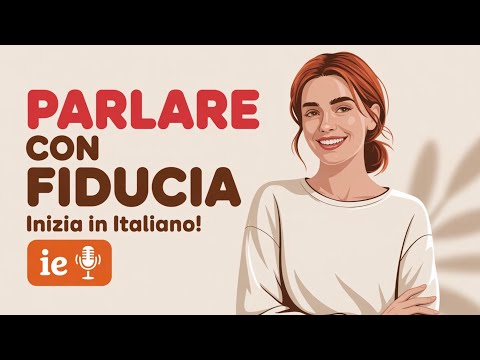 Stell dich auf Italienisch vor | Sprich natürlich & selbstbewusst | Italienisch Podcast A1-A2