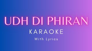Udh Di Phiran Karaoke/Instrumental with Lyrics  Su