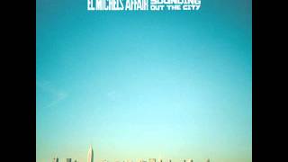 El Michels Affair - Musings Myself