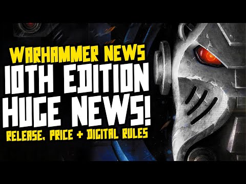 HUGE 10th Edition Info! Prices, Digital Rules, Release date...