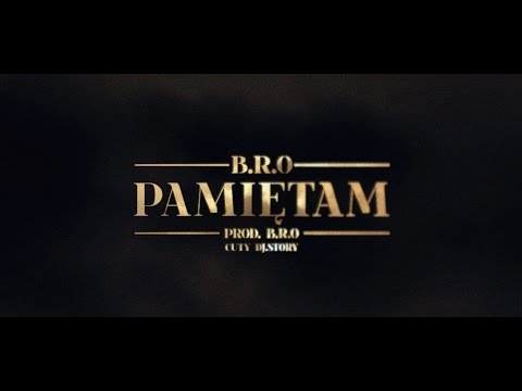 B.R.O - Pamiętam (cuty Dj Story, prod. B.R.O) [Audio]