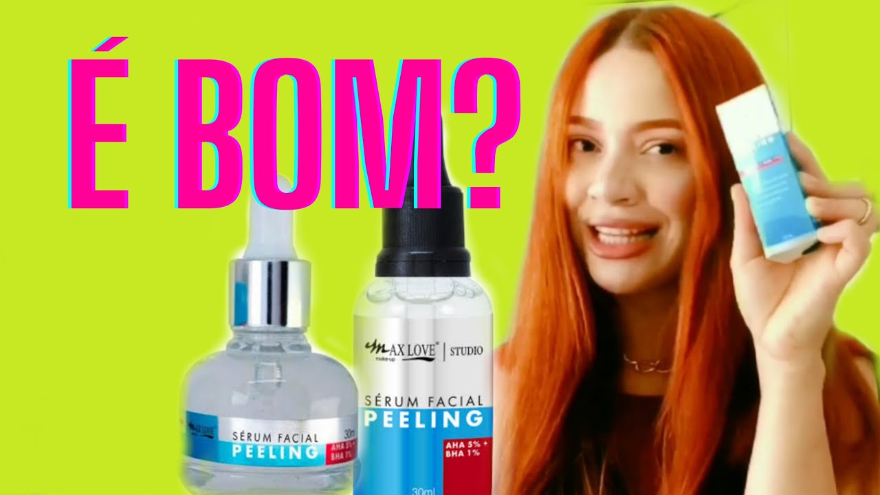 RESENHA DO SERUM PEELING DA MAX LOVE