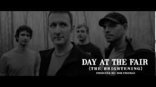 Day At The Fair - "The Brightening" Teaser