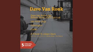 Dink's Song (Van Ronk Sings)