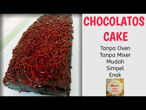Chocolatos Cake, Tanpa Mixer,  Tanpa Oven, Mudah dan Melted