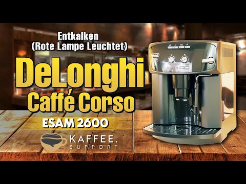 DeLonghi Caffé Corso Entkalken (rote Lampe leuchtet)
