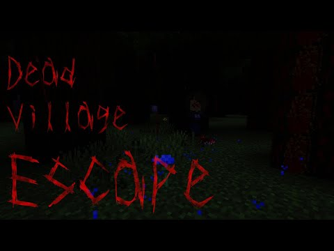 Dead Village Escape Trailer [Minecraft map]