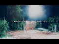 Diego Gonzalez – Don't Leave Me Behind (Official Lyric Video)