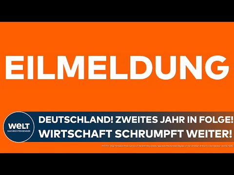 DEUTSCHLAND: Rezession! BIP sinkt zweites Jahr in Folge! Die Wirtschaft schrumpft weiter!