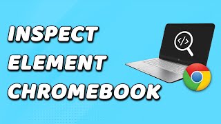 How To Inspect Element On School Chromebook (FAST!)