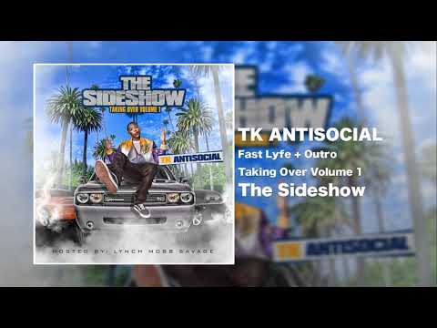 TK Antisocial - Fast Lyfe  [Official Audio]