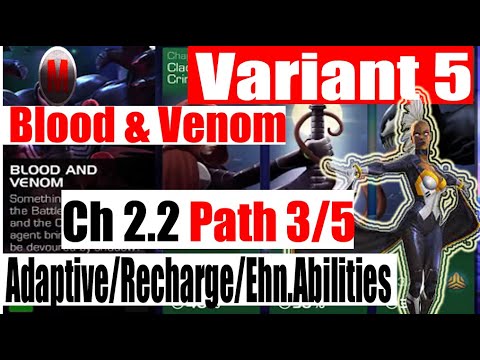 Variant 5 Ch 2.2 Path 3/5 (Adaptive/Recharge/Ehn Abilities) - Marvel Contest of Champions