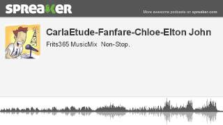 CarlaEtude-Fanfare-Chloe-Elton John