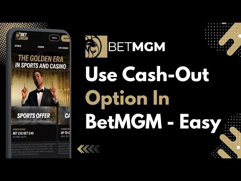 How to Use the Cash-Out Option on BetMGM