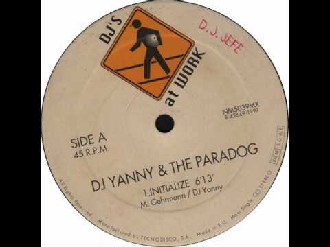 Dj Yanny & The Paradog - Initialize
