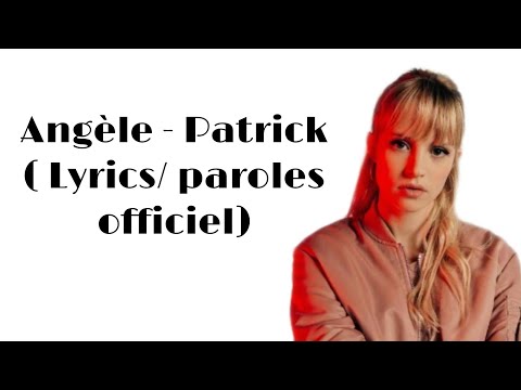 Videoclip de Patrick — Angèle