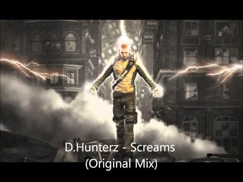 D.Hunterz - Screams (Original Mix)