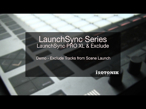 LaunchSync Series - Exclude - Exclude Tracks from Scene Launch in Ableton Live