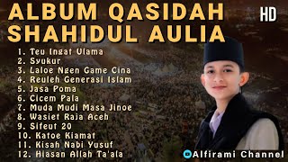 Download lagu FULL ALBUM QASIDAH SHAHIDUL AULIA TERLENGKAP mp3 Download lagu FULL ALBUM QASIDAH SHAHIDUL AULIA TERLENGKAP mp3