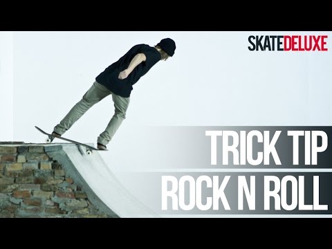 How to Rock'N'Roll | Skateboard Trick Tip | skatedeluxe