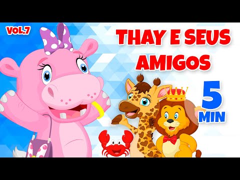 Thay e seus Amigos Vol. 7 - Giramille 5 min | Desenho Animado Musical