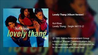 Kut Klose - Lovely Thang (Album Version)