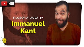 Immanuel Kant | Teoria do Conhecimento | Epistemologia | Filosofia #17 | Paulo Victor | Enem 2020