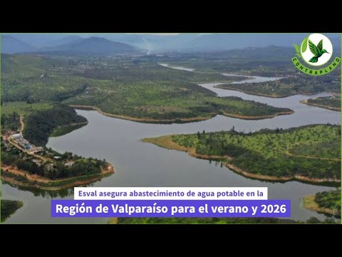 Esval asegura abastecimiento de agua potable en la Región de Valparaíso para el verano y 2026
