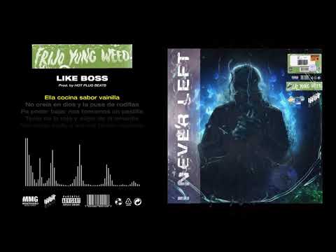 2. Frijo - LIKE BOSS