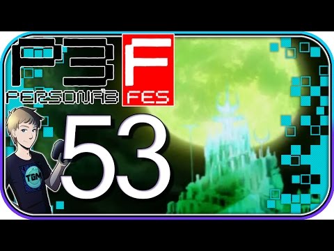 Persona 3 FES - Part 53: THE REASON FOR TARTARUS & THE DARK HOUR!