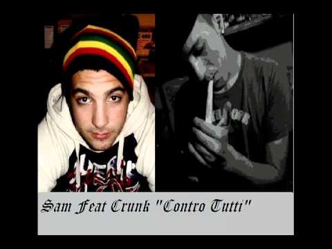 Sam Feat Crunk - Contro tutti