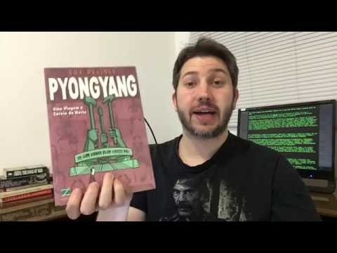 Pyongyang [HQ] – de Guy Delisle - Leituras do Solari #84