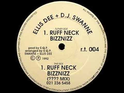 Ellis Dee & DJ Swanee - Ruffneck Bizznizz