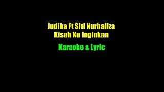 Download lagu Siti Nurhaliza - Kisah Ku Inginkan feat Judika Karaoke & Lyrics ( Left No Vocal ) mp3