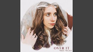 Over It Music Video