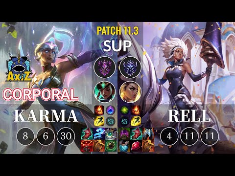 AXIZ Corporal Karma vs Rell Sup - KR Patch 11.3