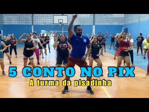 A Turma Da Pisadinha - 5 Conto No Pix | Coreografia Jansen Bandeira