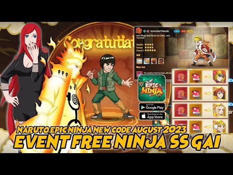 Event free Ss Ninja Gai & New Code August 2023!! Naruto: Epic Ninja