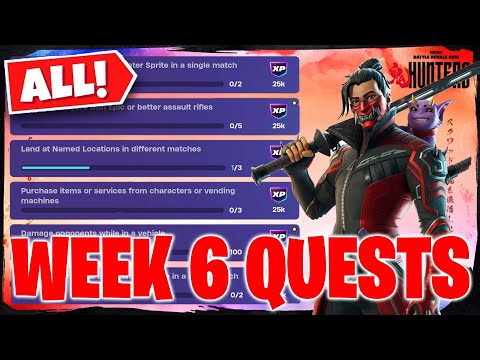 How to Complete All Week 6 Quests in Fortnite (Complete Guide)
