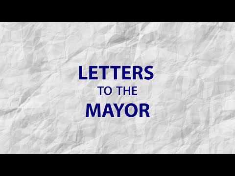 Letters to the Mayor