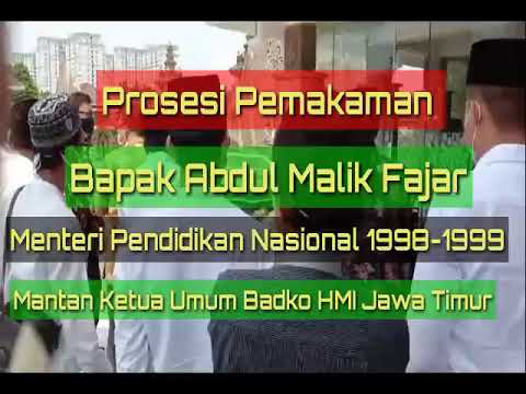 Prosesi Pemakaman Bapak Abdul Malik Fajar (Menteri Pendidikan Nasional 2001-2004 & Alumni HMI)