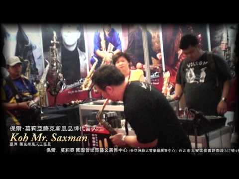 Retro Nouveau, the sound of  Koh Mr. Saxman (Taipei Music show, 2010) ,also in Chinese words.